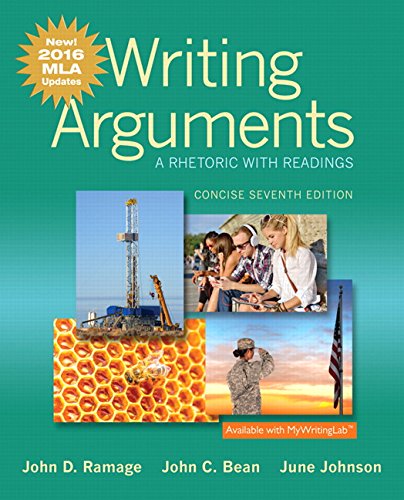 9780134586496: Writing Arguments: A Rhetoric with Readings, Concise Edition, MLA Update Edition (7th Edition)