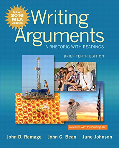 Imagen de archivo de Writing Arguments: A Rhetoric with Readings, Brief Edition, MLA Update Edition (10th Edition) a la venta por Goodwill of Colorado