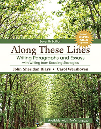 Stock image for Along These Lines: Writing Paragraphs and Essays with Writing from Reading Strategies, MLA Update (7th Edition) for sale by Campus Bookstore