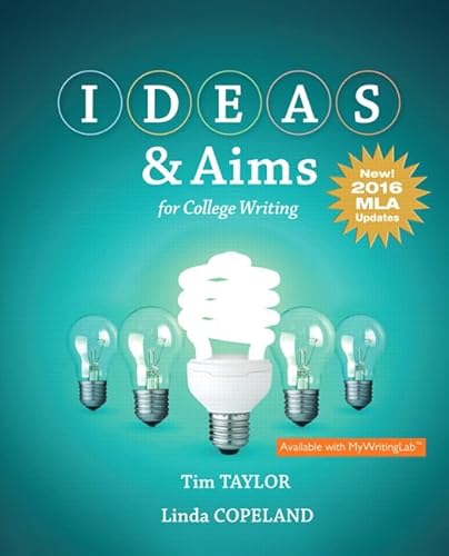 Beispielbild fr IDEAS & Aims for College Writing, MLA Update Edition zum Verkauf von BooksRun