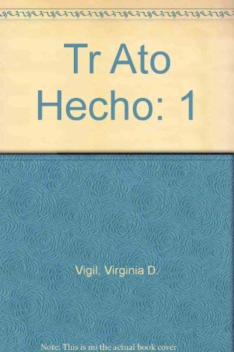 Tr Ato Hecho (Spanish Edition) (9780134591735) by Vigil, Virginia D.; Smith, Stuart