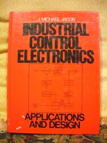 9780134593067: Industrial Control Electronics: Applications and Design