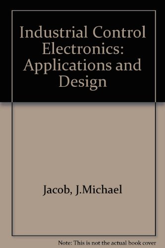 9780134593227: Industrial Control Electronics: Applications and Design