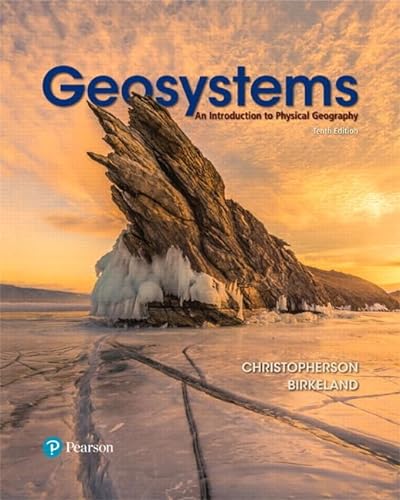Stock image for Geosystems: An Introduction to Physical Geography (Masteringgeography) for sale by BooksRun