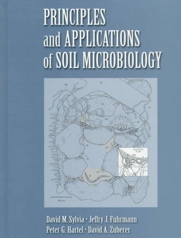 Stock image for Principles and Applications of Soil Microbiology for sale by Better World Books Ltd