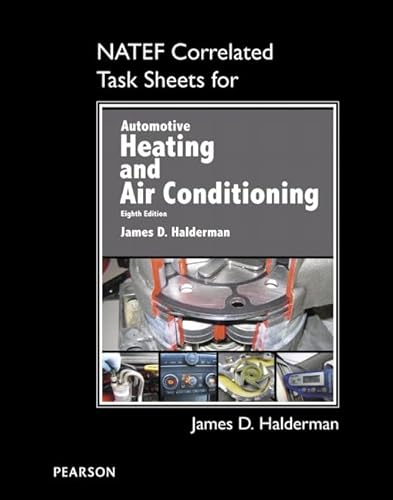 Stock image for NATEF Correlated Task Sheets for Automotive Heating and Air Conditioning for sale by TextbookRush