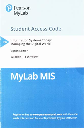 Stock image for Mylab MIS with Pearson Etext -- Access Card -- For Information Systems Today: Managing the Digital World (My Mis Lab) for sale by WorldofBooks