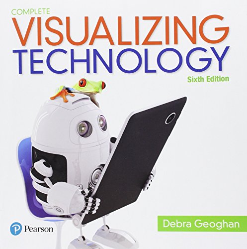 Stock image for Visualizing Technology Complete (Geoghan Visualizing Technology Series) for sale by Gulf Coast Books