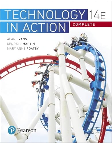 Stock image for Technology In Action Complete (14th Edition) (Evans, Martin & Poatsy, Technology in Action Series) for sale by SecondSale