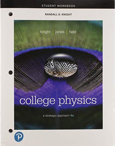9780134609898: Student Workbook for College Physics: A Strategic Approach