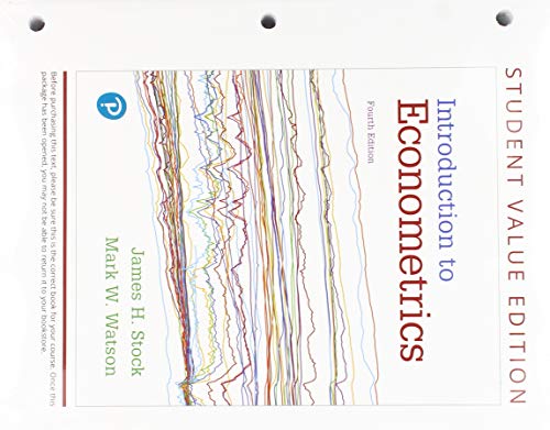 9780134611006: Introduction to Econometrics, Student Value Edition Plus MyLab Economics with Pearson eText -- Access Card Package (Pearson Series in Economics)