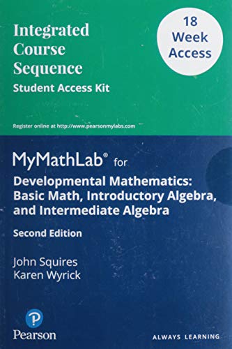 Imagen de archivo de Developmental Mathematics: Basic Math, Introductory Algebra, and Intermediate Algebra- 18 Week Standalone Access Card, 2e. a la venta por Textbooks_Source