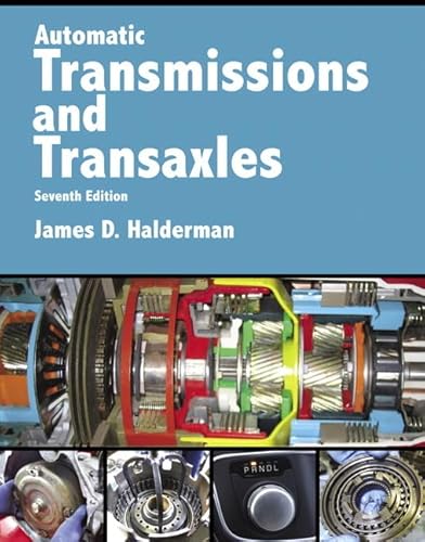 Beispielbild fr Automatic Transmissions and Transaxles (Pearson Automotive Series) zum Verkauf von BooksRun