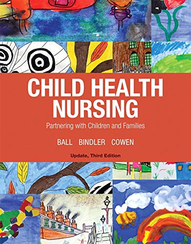 9780134624723: Child Health Nursing