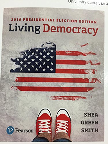 Stock image for Living Democracy: 2016 Presidential Election for sale by ThriftBooks-Dallas