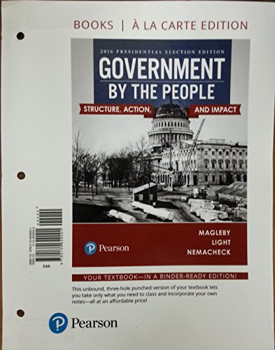9780134629001: Government By the People, 2016 Presidential Election Edition -- Books a la Carte (26th Edition)