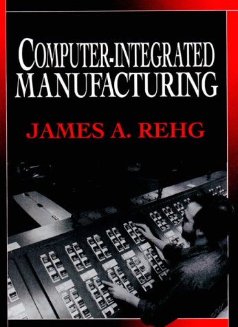 9780134638867: Computer-Integrated Manufacturing