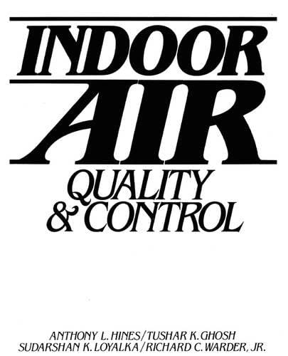 Beispielbild fr Indoor Air : Quality and Control zum Verkauf von Better World Books