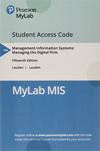 9780134639994: Management Information Systems Mymislab With Pearson Etext Access Card: Managing the Digital Firm
