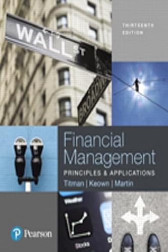 9780134640860: Financial Management: Principles and Applications: Principles and Applications, Student Value Edition Plus Mylab Finance with Pearson Etext -- Access Card Package (Pearson Series in Finance)