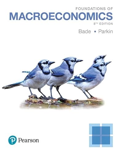 9780134641867: Foundations of Macroeconomics, Student Value Edition Plus MyLab Economics with Pearson eText -- Access Card Package