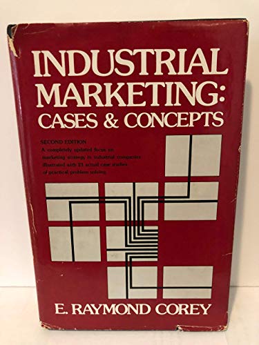 9780134642482: Industrial Marketing: Cases and Concepts