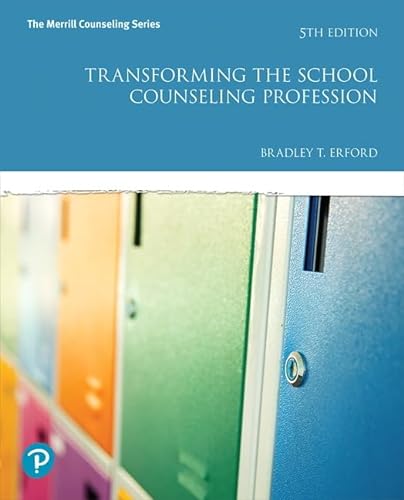 Stock image for Transforming the School Counseling Profession -- MyLab Counseling with Pearson eText Access Code for sale by BooksRun