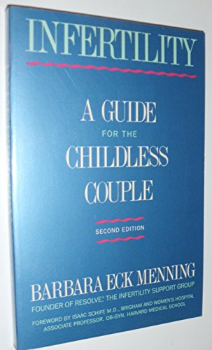Beispielbild fr Infertility: A Guide for the Childless Couple zum Verkauf von Wonder Book