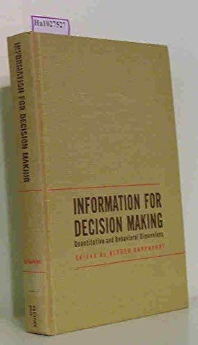 Beispielbild fr Information for Decision Making: Quantitative and Behavioral Dimensions zum Verkauf von ThriftBooks-Dallas