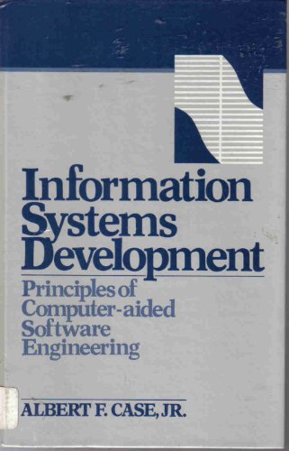 Stock image for Information Systems Development: Principles of Computer-Aided Software Engineering for sale by Wonder Book