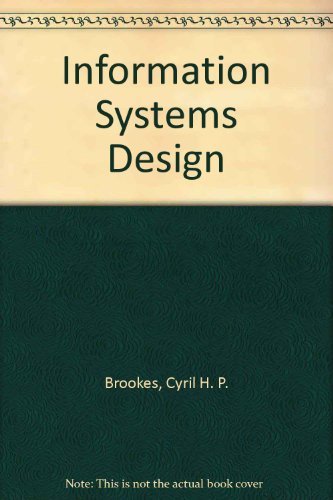 9780134646855: Information Systems Design