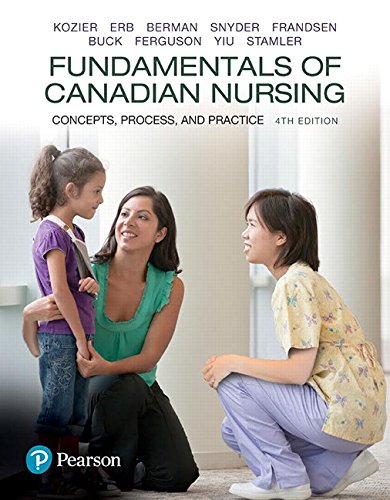 9780134647074: Fundamentals of Canadian Nursing: Concepts, Process, and Practice, Fourth Canadian Edition Plus NEW MyLab Nursing with Pearson eText -- Access Card Package
