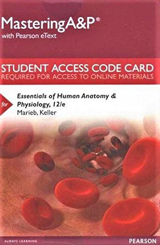 Imagen de archivo de Essentials of Human Anatomy & Physiology Masteringa&p With Pearson Etext Standalone Access Card a la venta por Revaluation Books