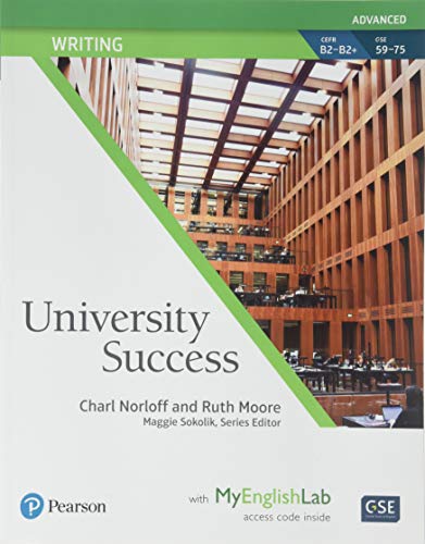 Stock image for University Success Writing Advanced, Student Book with MyEnglishLab for sale by BookHolders