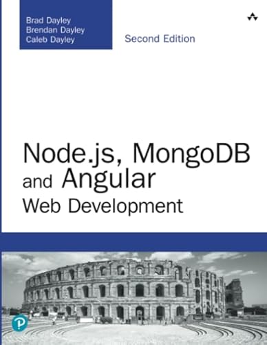 Beispielbild fr Node.Js, Mongodb and Angular Web Development: The Definitive Guide to Using the Mean Stack to Build Web Applications zum Verkauf von Buchpark