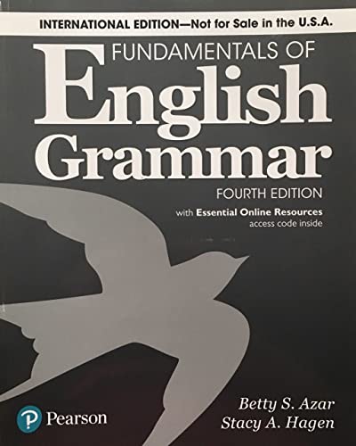 Stock image for Fundamentals of English Grammar 4e Student Book with Essential Online Resources, International Edition (4th Edition) for sale by BooksRun