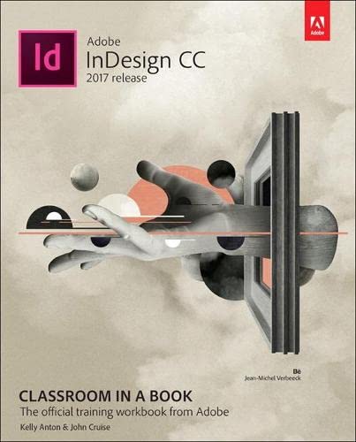 9780134664095: Adobe InDesign CC Classroom in a Book (2017 release)
