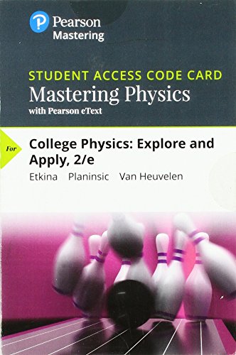 Beispielbild fr Mastering Physics with Pearson eText -- Standalone Access Card -- for College Physics: Explore and Apply (2nd Edition) zum Verkauf von Textbooks_Source