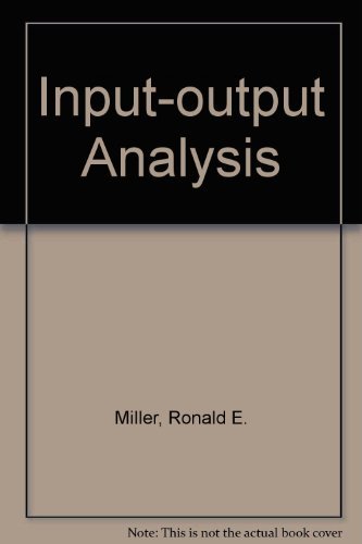 Stock image for Input-Output Analysis: Foundations and Extentions for sale by HPB-Red
