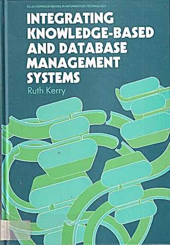 Beispielbild fr Integrating Knowledge-Based and Database Management Systems zum Verkauf von PsychoBabel & Skoob Books