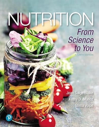 Stock image for Nutrition: From Science to You (Masteringnutrition) for sale by Blue Vase Books