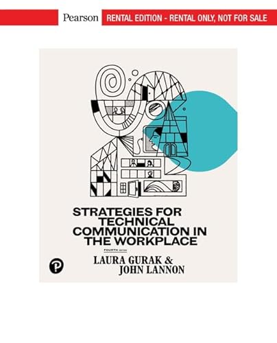 Imagen de archivo de Strategies for Technical Communication in the Workplace [RENTAL EDITION] a la venta por BooksRun