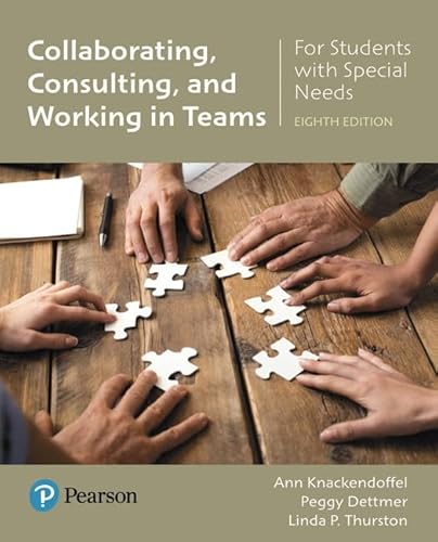Stock image for Collaborating, Consulting, and Working in Teams for Students with Special Needs for sale by New Legacy Books