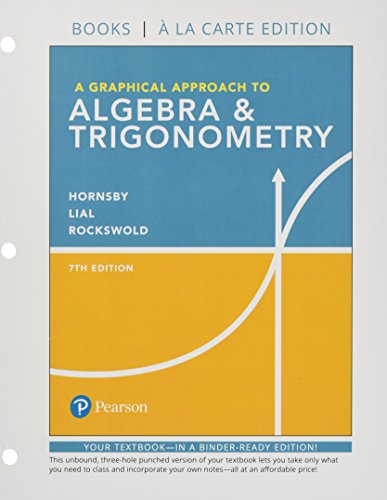 Stock image for Graphical Approach to Algebra & Trigonometry, A, Books a la Carte Edition for sale by SGS Trading Inc