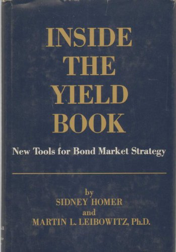 9780134675480: Inside the Yield Book; New Tools for Bond Market Strategy C