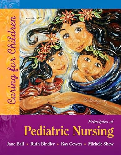 Beispielbild fr Principles of Pediatric Nursing + Mynuringlab With Pearson Etext Access Card: Caring for Children zum Verkauf von Revaluation Books