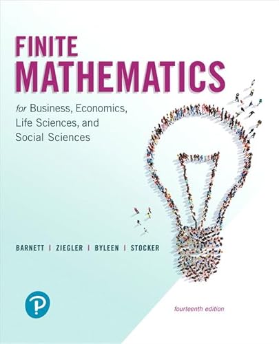 Imagen de archivo de Finite Mathematics for Business, Economics, Life Sciences, and Social Sciences (14th Edition) a la venta por Textbooks_Source