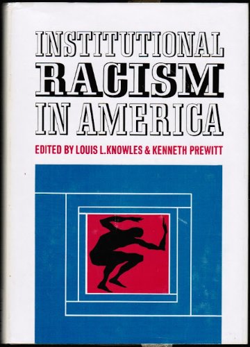 9780134677460: Institutional racism in America (A Spectrum book)