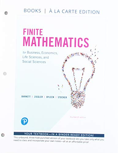 9780134677958: Finite Mathematics for Business, Economics, Life Sciences, and Social Sciences: Books a La Carte Edition