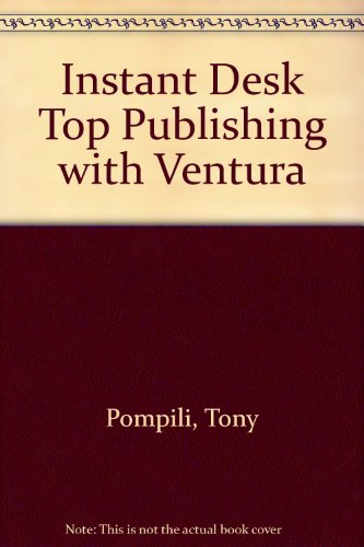 9780134677965: Instant Desk Top Publishing with Ventura